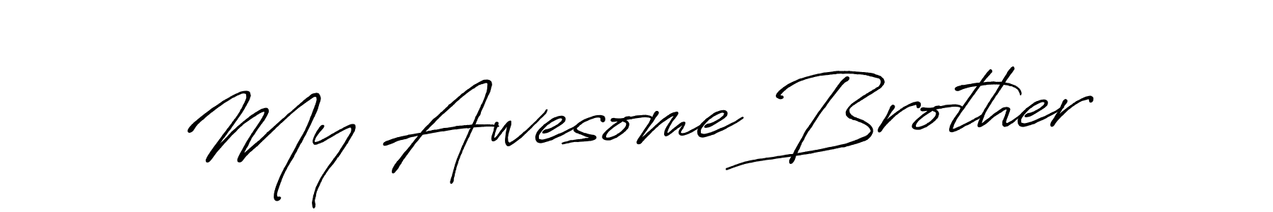 Design your own signature with our free online signature maker. With this signature software, you can create a handwritten (Antro_Vectra_Bolder) signature for name My Awesome Brother. My Awesome Brother signature style 7 images and pictures png