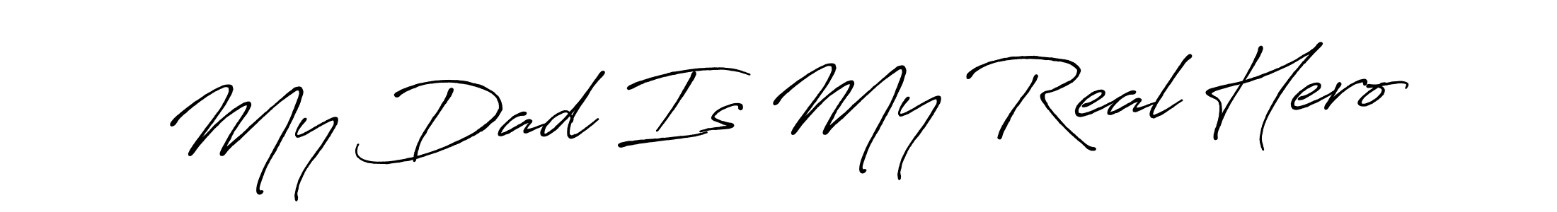You can use this online signature creator to create a handwritten signature for the name My Dad Is My Real Hero. This is the best online autograph maker. My Dad Is My Real Hero signature style 7 images and pictures png