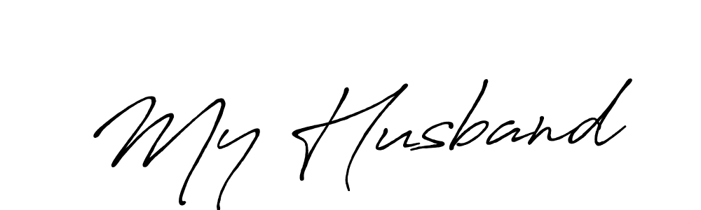Also You can easily find your signature by using the search form. We will create My Husband name handwritten signature images for you free of cost using Antro_Vectra_Bolder sign style. My Husband signature style 7 images and pictures png
