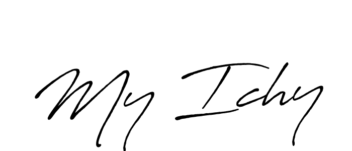Make a beautiful signature design for name My Ichy. With this signature (Antro_Vectra_Bolder) style, you can create a handwritten signature for free. My Ichy signature style 7 images and pictures png