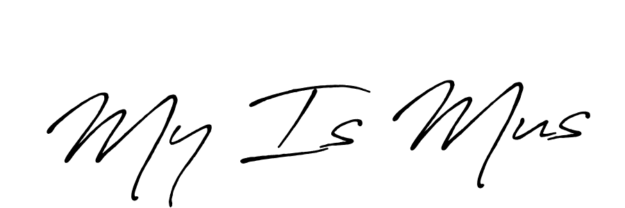 The best way (Antro_Vectra_Bolder) to make a short signature is to pick only two or three words in your name. The name My Is Mus include a total of six letters. For converting this name. My Is Mus signature style 7 images and pictures png
