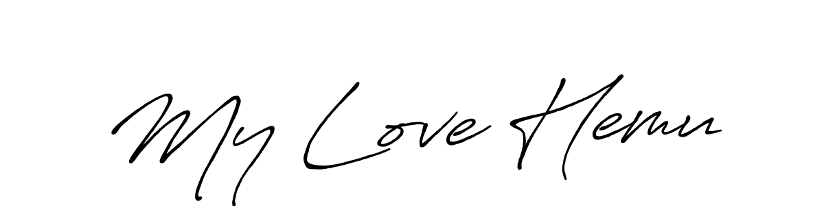 Design your own signature with our free online signature maker. With this signature software, you can create a handwritten (Antro_Vectra_Bolder) signature for name My Love Hemu. My Love Hemu signature style 7 images and pictures png