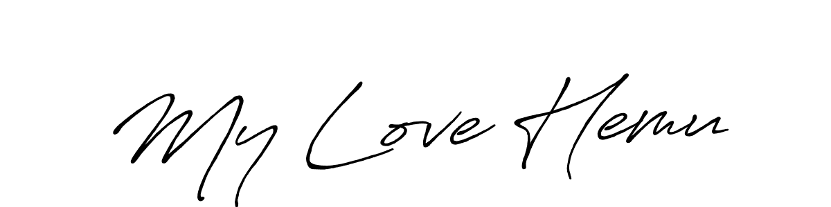 Design your own signature with our free online signature maker. With this signature software, you can create a handwritten (Antro_Vectra_Bolder) signature for name My Love Hemu. My Love Hemu signature style 7 images and pictures png