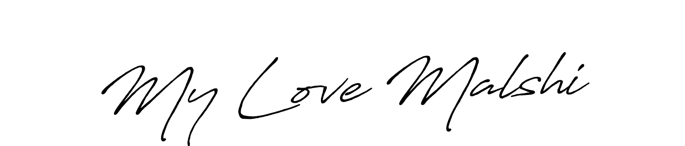 How to make My Love Malshi name signature. Use Antro_Vectra_Bolder style for creating short signs online. This is the latest handwritten sign. My Love Malshi signature style 7 images and pictures png