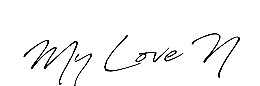 Also You can easily find your signature by using the search form. We will create My Love N name handwritten signature images for you free of cost using Antro_Vectra_Bolder sign style. My Love N signature style 7 images and pictures png