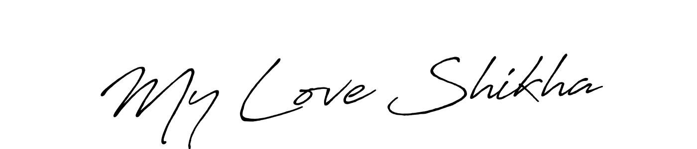 Similarly Antro_Vectra_Bolder is the best handwritten signature design. Signature creator online .You can use it as an online autograph creator for name My Love Shikha. My Love Shikha signature style 7 images and pictures png