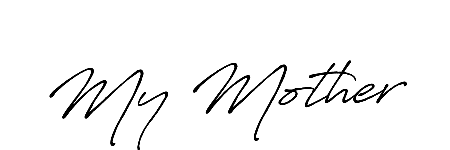 Also we have My Mother name is the best signature style. Create professional handwritten signature collection using Antro_Vectra_Bolder autograph style. My Mother signature style 7 images and pictures png