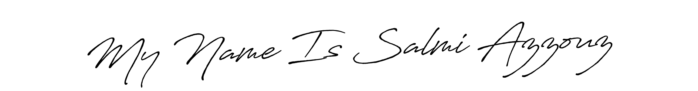 Design your own signature with our free online signature maker. With this signature software, you can create a handwritten (Antro_Vectra_Bolder) signature for name My Name Is Salmi Azzouz. My Name Is Salmi Azzouz signature style 7 images and pictures png