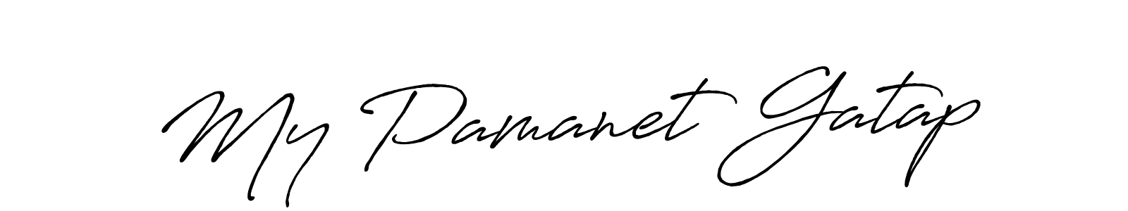 Once you've used our free online signature maker to create your best signature Antro_Vectra_Bolder style, it's time to enjoy all of the benefits that My Pamanet Gatap name signing documents. My Pamanet Gatap signature style 7 images and pictures png