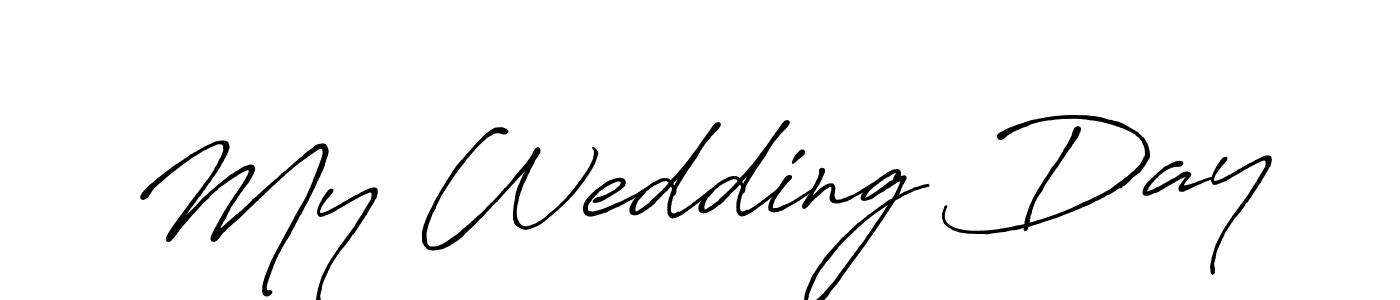 Once you've used our free online signature maker to create your best signature Antro_Vectra_Bolder style, it's time to enjoy all of the benefits that My Wedding Day name signing documents. My Wedding Day signature style 7 images and pictures png