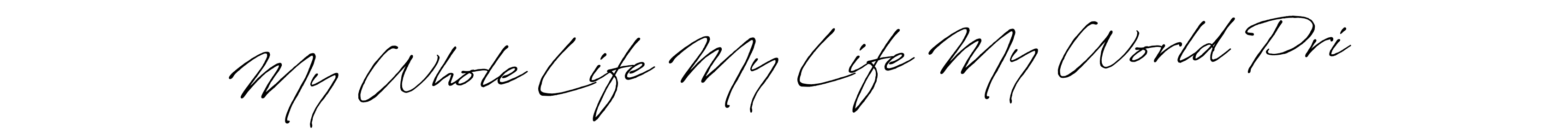 How to Draw My Whole Life My Life My World Pri signature style? Antro_Vectra_Bolder is a latest design signature styles for name My Whole Life My Life My World Pri. My Whole Life My Life My World Pri signature style 7 images and pictures png