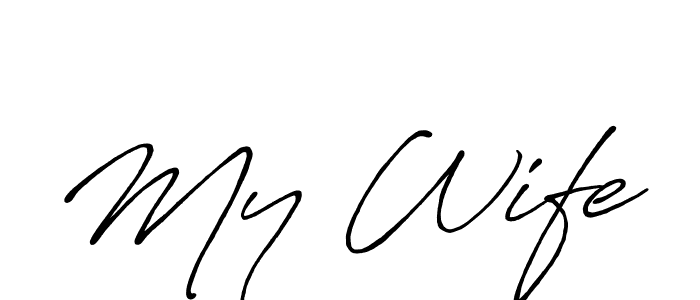 Once you've used our free online signature maker to create your best signature Antro_Vectra_Bolder style, it's time to enjoy all of the benefits that My Wife name signing documents. My Wife signature style 7 images and pictures png