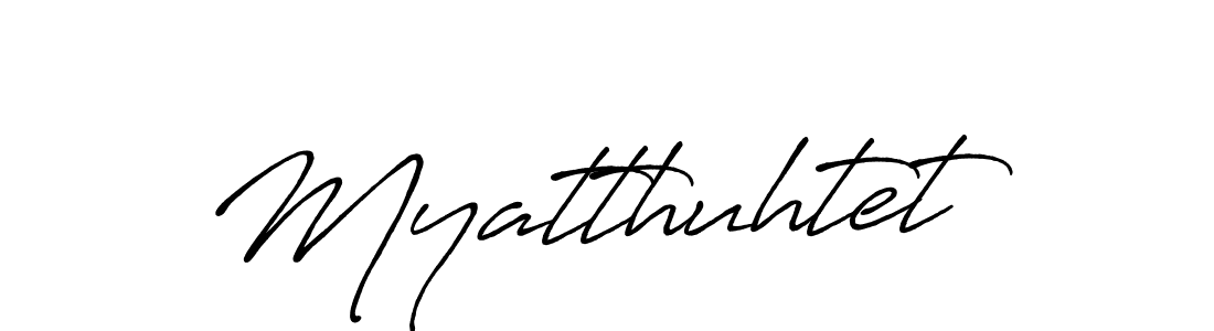 Best and Professional Signature Style for Myatthuhtet. Antro_Vectra_Bolder Best Signature Style Collection. Myatthuhtet signature style 7 images and pictures png