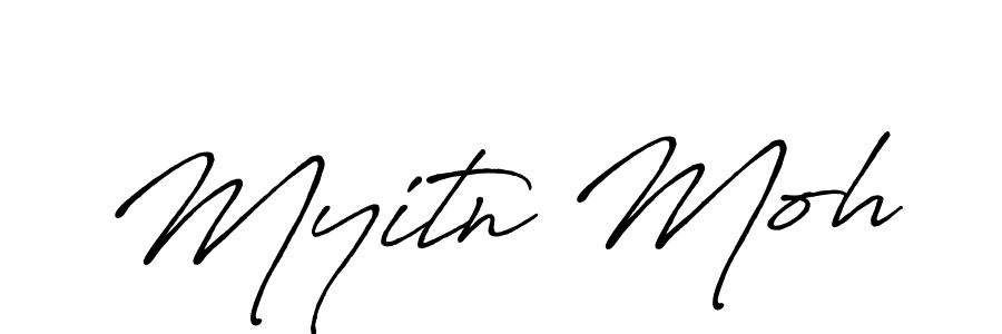 Also we have Myitn Moh name is the best signature style. Create professional handwritten signature collection using Antro_Vectra_Bolder autograph style. Myitn Moh signature style 7 images and pictures png