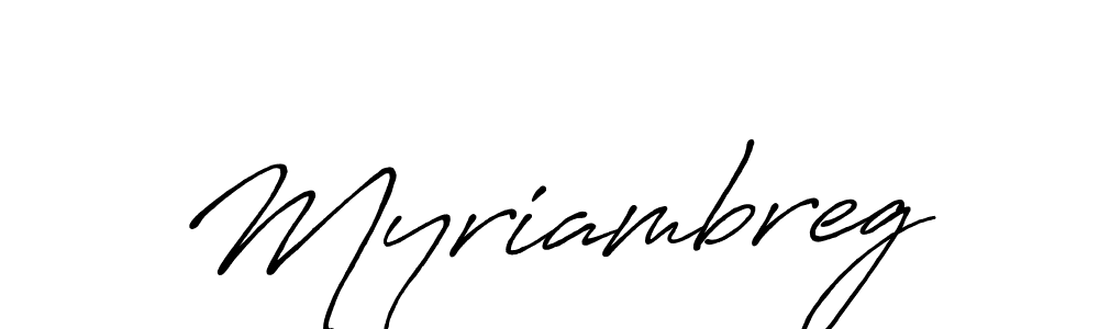 Also we have Myriambreg name is the best signature style. Create professional handwritten signature collection using Antro_Vectra_Bolder autograph style. Myriambreg signature style 7 images and pictures png