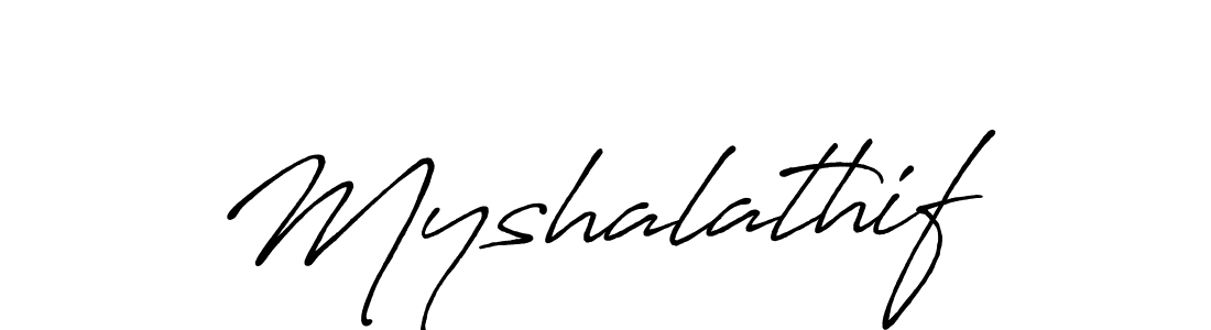 Myshalathif stylish signature style. Best Handwritten Sign (Antro_Vectra_Bolder) for my name. Handwritten Signature Collection Ideas for my name Myshalathif. Myshalathif signature style 7 images and pictures png