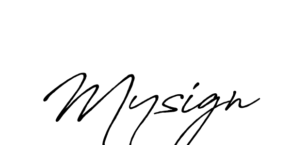 It looks lik you need a new signature style for name Mysign. Design unique handwritten (Antro_Vectra_Bolder) signature with our free signature maker in just a few clicks. Mysign signature style 7 images and pictures png