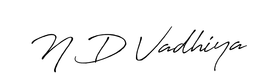 Design your own signature with our free online signature maker. With this signature software, you can create a handwritten (Antro_Vectra_Bolder) signature for name N D Vadhiya. N D Vadhiya signature style 7 images and pictures png