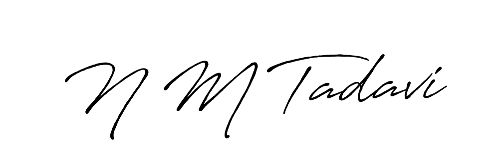 Antro_Vectra_Bolder is a professional signature style that is perfect for those who want to add a touch of class to their signature. It is also a great choice for those who want to make their signature more unique. Get N M Tadavi name to fancy signature for free. N M Tadavi signature style 7 images and pictures png