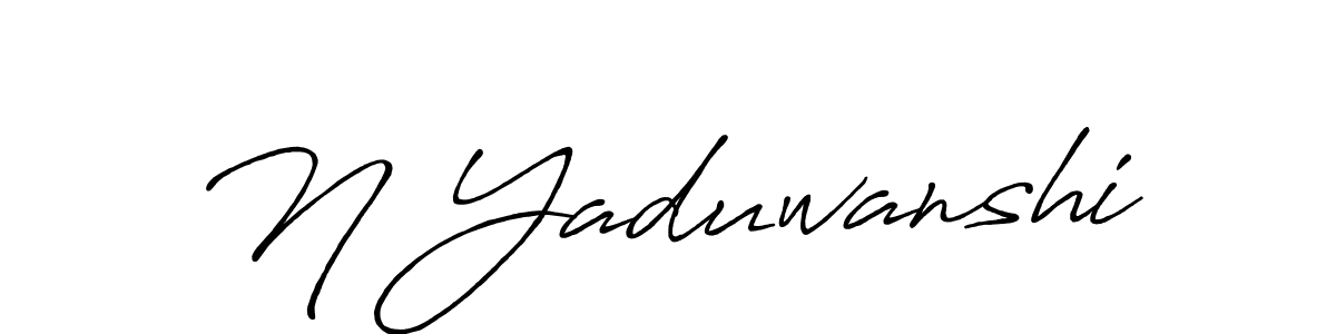 N Yaduwanshi stylish signature style. Best Handwritten Sign (Antro_Vectra_Bolder) for my name. Handwritten Signature Collection Ideas for my name N Yaduwanshi. N Yaduwanshi signature style 7 images and pictures png
