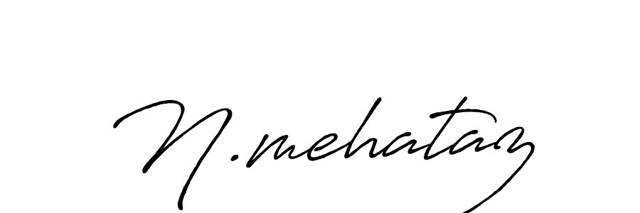 Best and Professional Signature Style for N.mehataz. Antro_Vectra_Bolder Best Signature Style Collection. N.mehataz signature style 7 images and pictures png