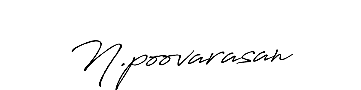 Make a beautiful signature design for name N.poovarasan. With this signature (Antro_Vectra_Bolder) style, you can create a handwritten signature for free. N.poovarasan signature style 7 images and pictures png