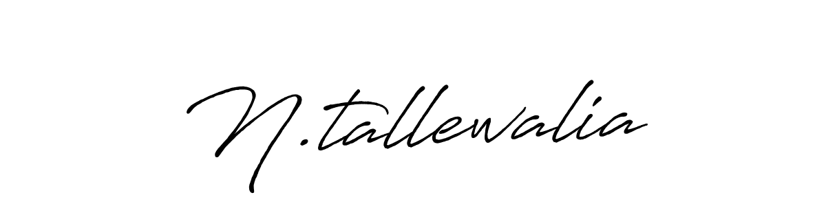 Create a beautiful signature design for name N.tallewalia. With this signature (Antro_Vectra_Bolder) fonts, you can make a handwritten signature for free. N.tallewalia signature style 7 images and pictures png