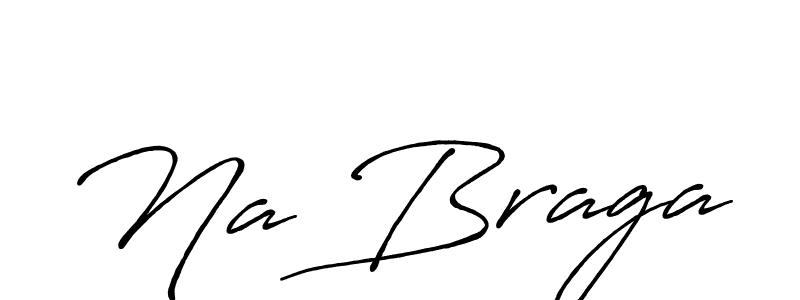 Once you've used our free online signature maker to create your best signature Antro_Vectra_Bolder style, it's time to enjoy all of the benefits that Na Braga name signing documents. Na Braga signature style 7 images and pictures png