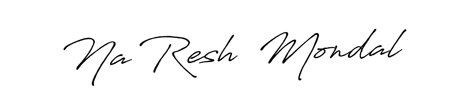Design your own signature with our free online signature maker. With this signature software, you can create a handwritten (Antro_Vectra_Bolder) signature for name Na Resh  Mondal. Na Resh  Mondal signature style 7 images and pictures png