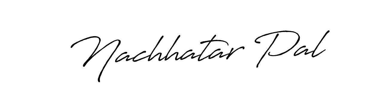 Create a beautiful signature design for name Nachhatar Pal. With this signature (Antro_Vectra_Bolder) fonts, you can make a handwritten signature for free. Nachhatar Pal signature style 7 images and pictures png