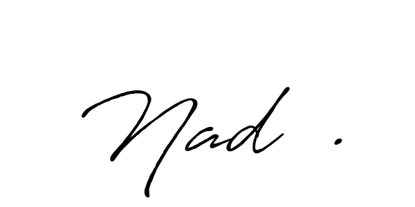 How to make Nad  . signature? Antro_Vectra_Bolder is a professional autograph style. Create handwritten signature for Nad  . name. Nad  . signature style 7 images and pictures png