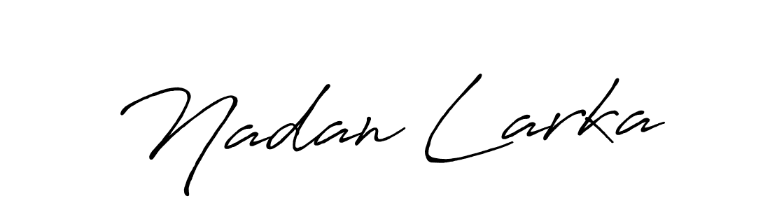 Once you've used our free online signature maker to create your best signature Antro_Vectra_Bolder style, it's time to enjoy all of the benefits that Nadan Larka name signing documents. Nadan Larka signature style 7 images and pictures png