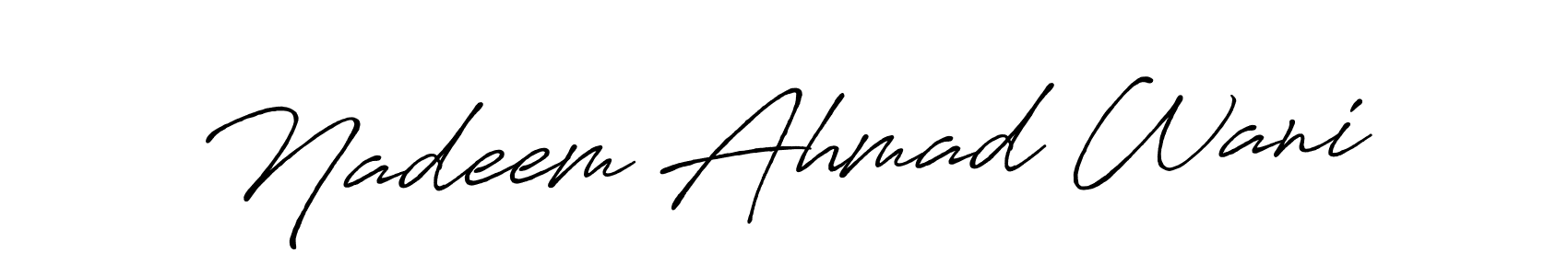 The best way (Antro_Vectra_Bolder) to make a short signature is to pick only two or three words in your name. The name Nadeem Ahmad Wani include a total of six letters. For converting this name. Nadeem Ahmad Wani signature style 7 images and pictures png