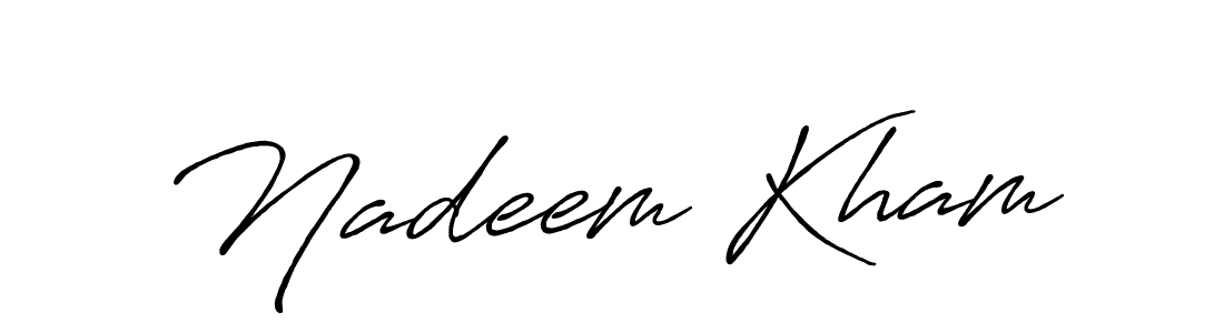 You should practise on your own different ways (Antro_Vectra_Bolder) to write your name (Nadeem Kham) in signature. don't let someone else do it for you. Nadeem Kham signature style 7 images and pictures png