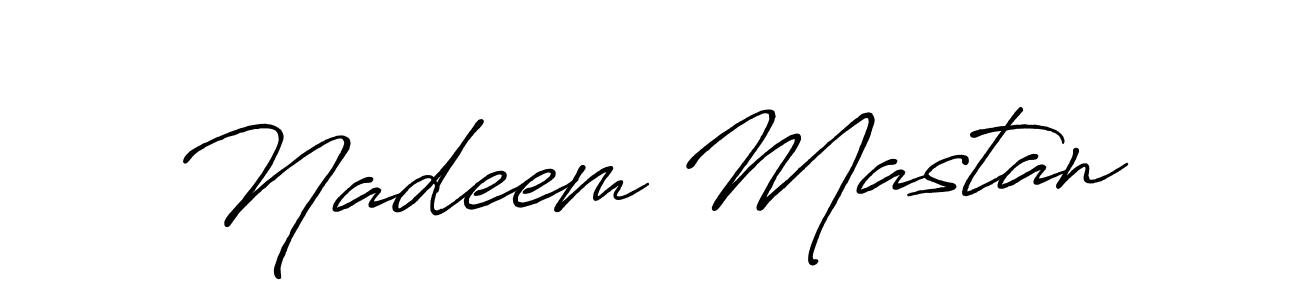 Make a beautiful signature design for name Nadeem Mastan. With this signature (Antro_Vectra_Bolder) style, you can create a handwritten signature for free. Nadeem Mastan signature style 7 images and pictures png