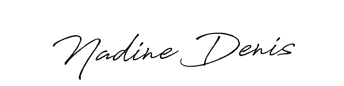 Also You can easily find your signature by using the search form. We will create Nadine Denis name handwritten signature images for you free of cost using Antro_Vectra_Bolder sign style. Nadine Denis signature style 7 images and pictures png