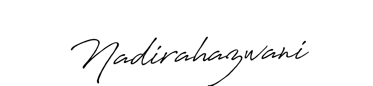 Use a signature maker to create a handwritten signature online. With this signature software, you can design (Antro_Vectra_Bolder) your own signature for name Nadirahazwani. Nadirahazwani signature style 7 images and pictures png