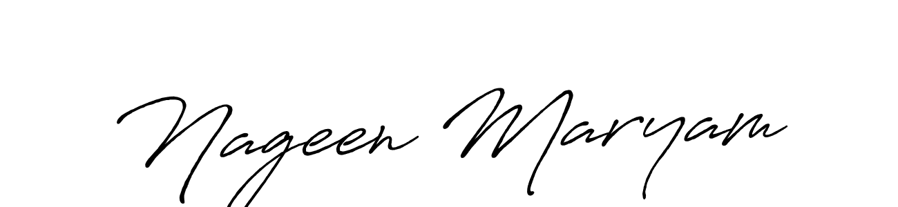 Make a short Nageen Maryam signature style. Manage your documents anywhere anytime using Antro_Vectra_Bolder. Create and add eSignatures, submit forms, share and send files easily. Nageen Maryam signature style 7 images and pictures png