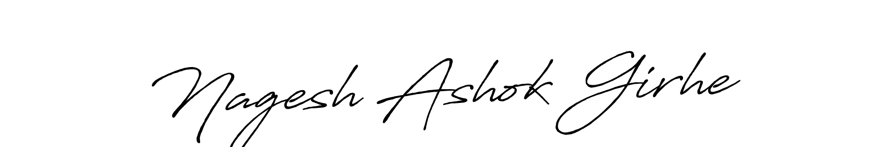 Create a beautiful signature design for name Nagesh Ashok Girhe. With this signature (Antro_Vectra_Bolder) fonts, you can make a handwritten signature for free. Nagesh Ashok Girhe signature style 7 images and pictures png