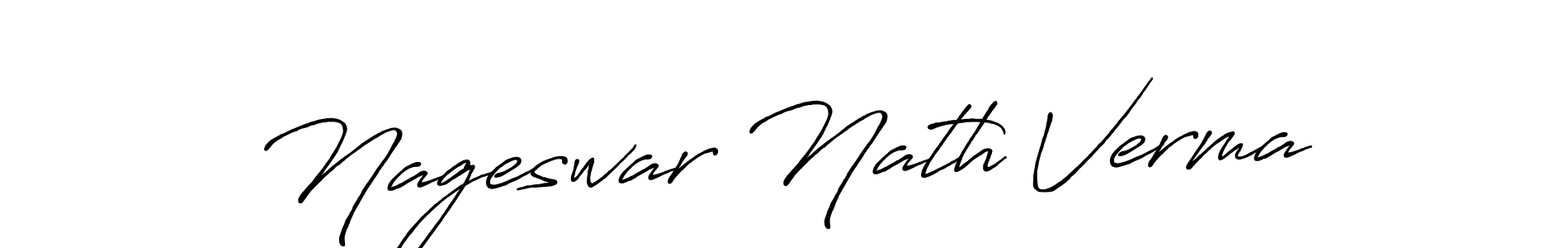 You should practise on your own different ways (Antro_Vectra_Bolder) to write your name (Nageswar Nath Verma) in signature. don't let someone else do it for you. Nageswar Nath Verma signature style 7 images and pictures png