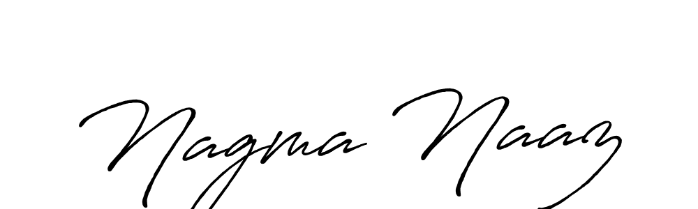 Make a beautiful signature design for name Nagma Naaz. With this signature (Antro_Vectra_Bolder) style, you can create a handwritten signature for free. Nagma Naaz signature style 7 images and pictures png