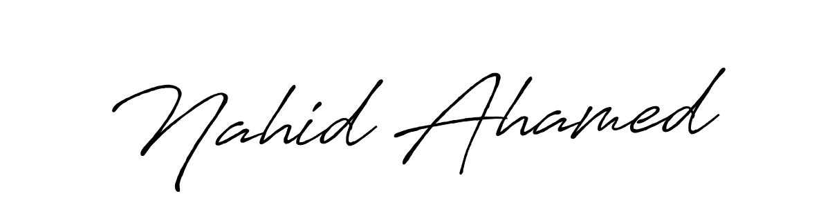 Use a signature maker to create a handwritten signature online. With this signature software, you can design (Antro_Vectra_Bolder) your own signature for name Nahid Ahamed. Nahid Ahamed signature style 7 images and pictures png