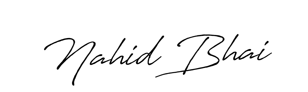 Make a short Nahid Bhai signature style. Manage your documents anywhere anytime using Antro_Vectra_Bolder. Create and add eSignatures, submit forms, share and send files easily. Nahid Bhai signature style 7 images and pictures png
