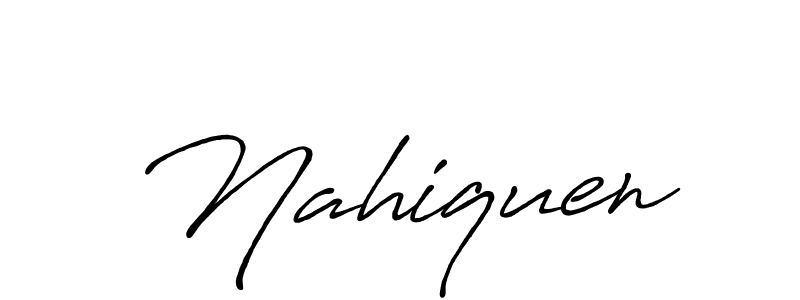 Also we have Nahiquen name is the best signature style. Create professional handwritten signature collection using Antro_Vectra_Bolder autograph style. Nahiquen signature style 7 images and pictures png