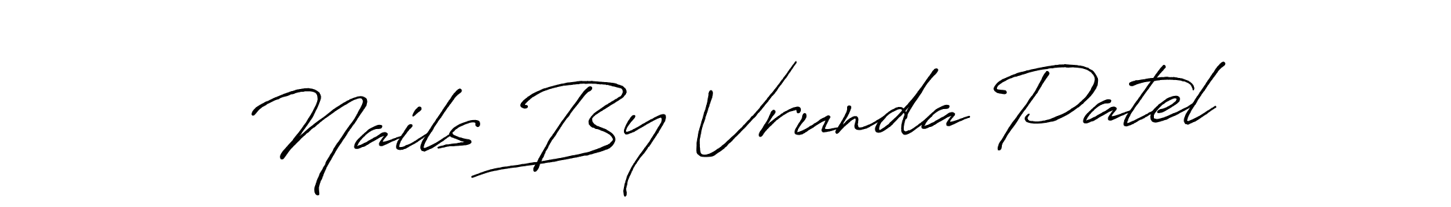 It looks lik you need a new signature style for name Nails By Vrunda Patel. Design unique handwritten (Antro_Vectra_Bolder) signature with our free signature maker in just a few clicks. Nails By Vrunda Patel signature style 7 images and pictures png
