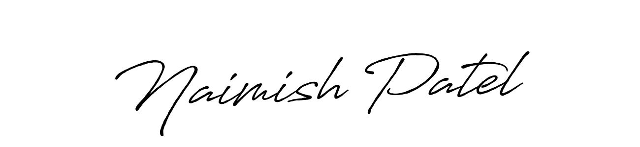 Create a beautiful signature design for name Naimish Patel. With this signature (Antro_Vectra_Bolder) fonts, you can make a handwritten signature for free. Naimish Patel signature style 7 images and pictures png