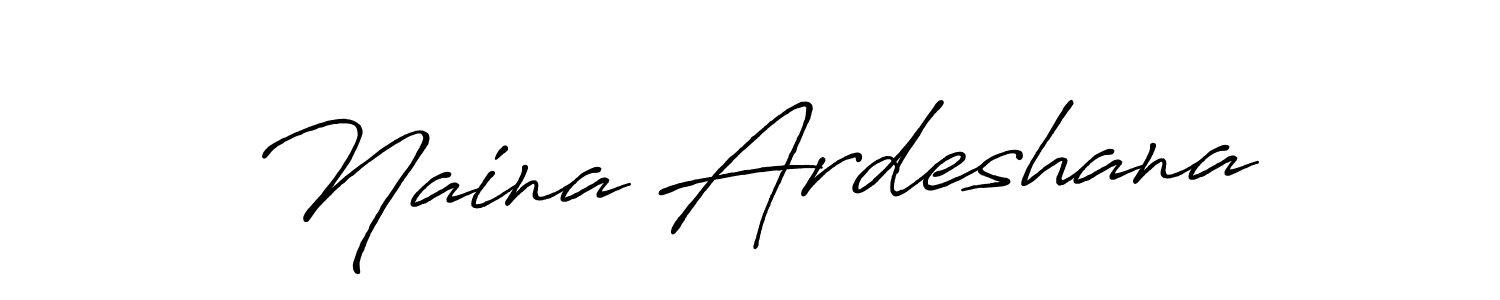 Design your own signature with our free online signature maker. With this signature software, you can create a handwritten (Antro_Vectra_Bolder) signature for name Naina Ardeshana. Naina Ardeshana signature style 7 images and pictures png