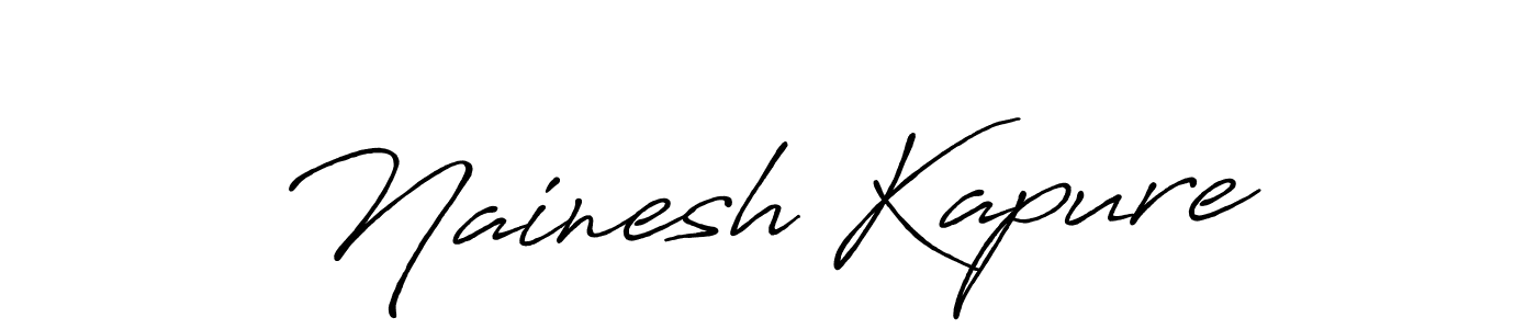 How to make Nainesh Kapure name signature. Use Antro_Vectra_Bolder style for creating short signs online. This is the latest handwritten sign. Nainesh Kapure signature style 7 images and pictures png