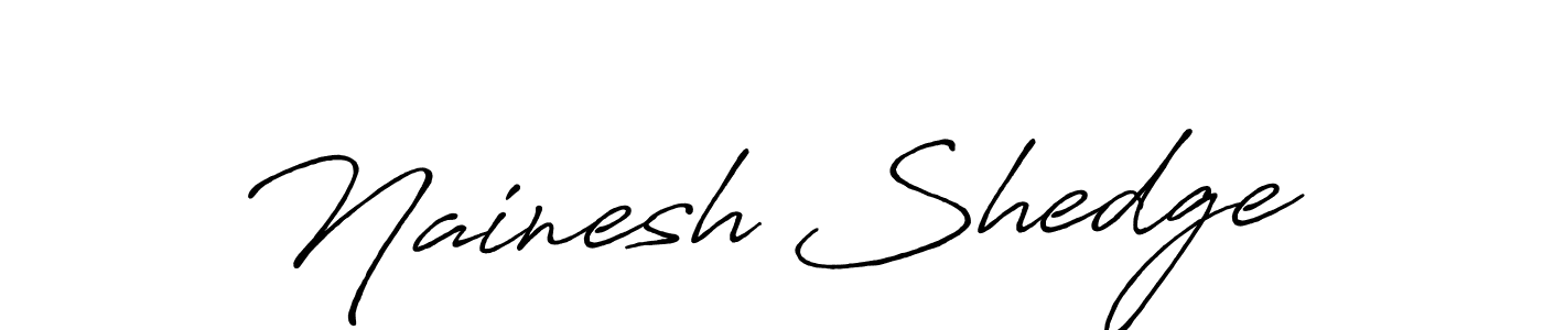 Best and Professional Signature Style for Nainesh Shedge. Antro_Vectra_Bolder Best Signature Style Collection. Nainesh Shedge signature style 7 images and pictures png