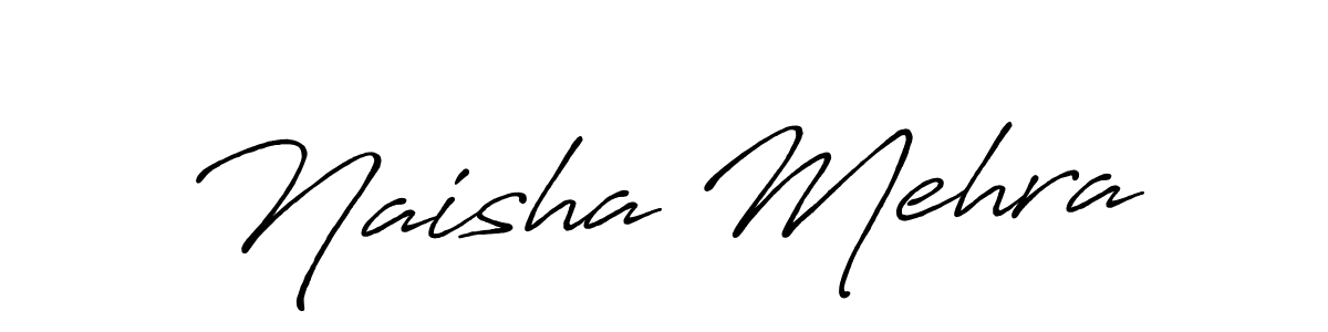 Make a beautiful signature design for name Naisha Mehra. With this signature (Antro_Vectra_Bolder) style, you can create a handwritten signature for free. Naisha Mehra signature style 7 images and pictures png